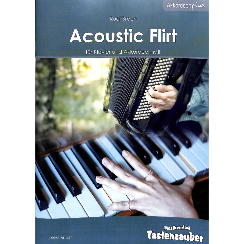Titelbild für TAST 454 - Acoustic Flirt