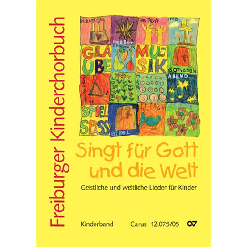 Titelbild für CARUS 12075-30 - Freiburger Kinderchorbuch