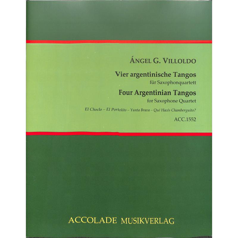 Titelbild für ACCOLADE 1552 - 4 ARGENTINISCHE TANGOS