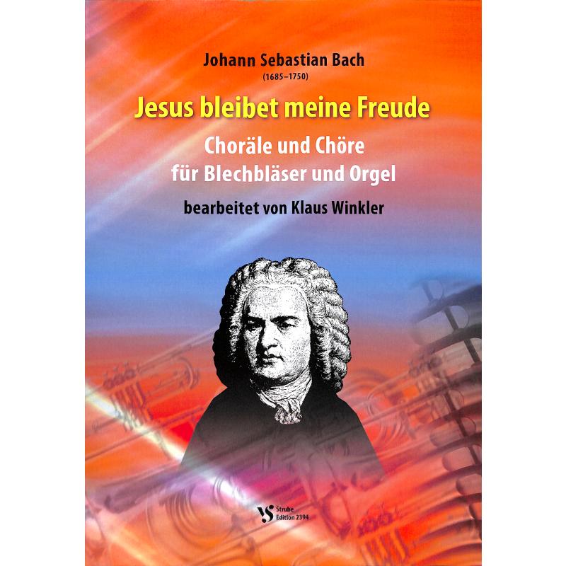 Titelbild für VS 2394 - JESUS BLEIBET MEINE FREUDE (KANTATE BWV 147)