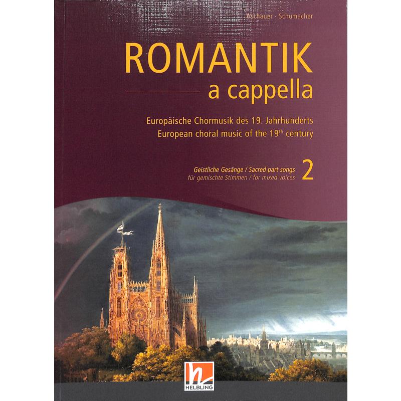 Titelbild für HELBL -C8240 - Romantik a cappella 2