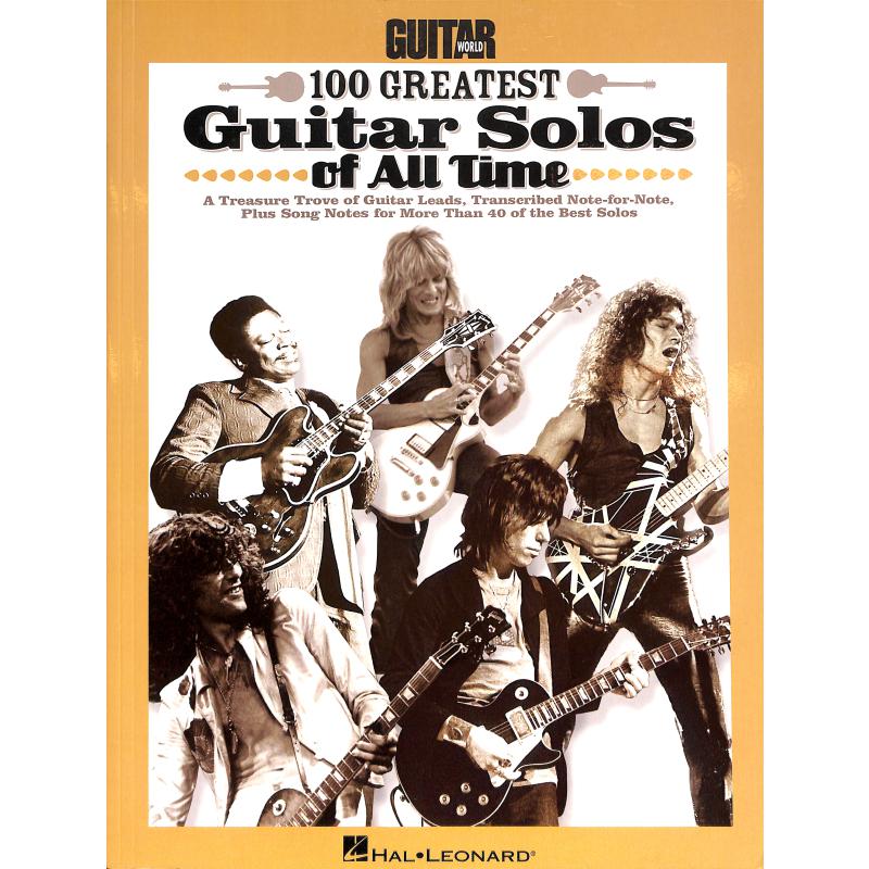 Titelbild für HL 702385 - 100 greatest guitar solos of all time