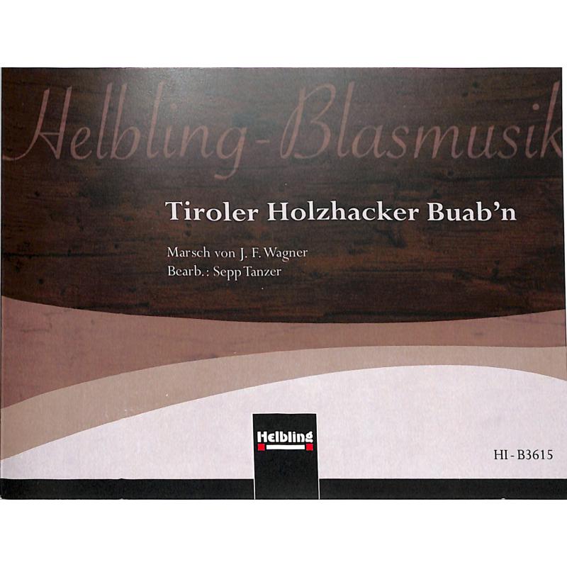 Titelbild für HELBL -B3615 - Tiroler Holzhackerbuab'n