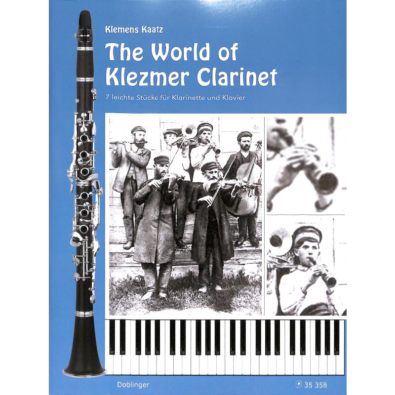 Titelbild für DO 35358 - THE WORLD OF KLEZMER CLARINET