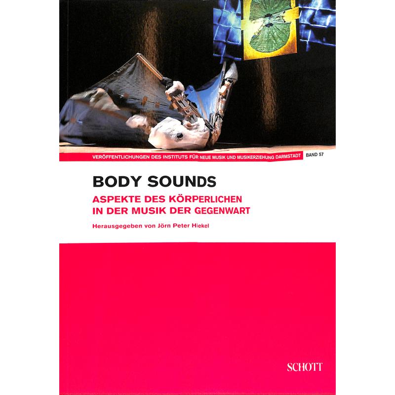 Titelbild für ED 22818 - Body sounds | Aspekte des Körperlichen in der Musik der Gegenwart