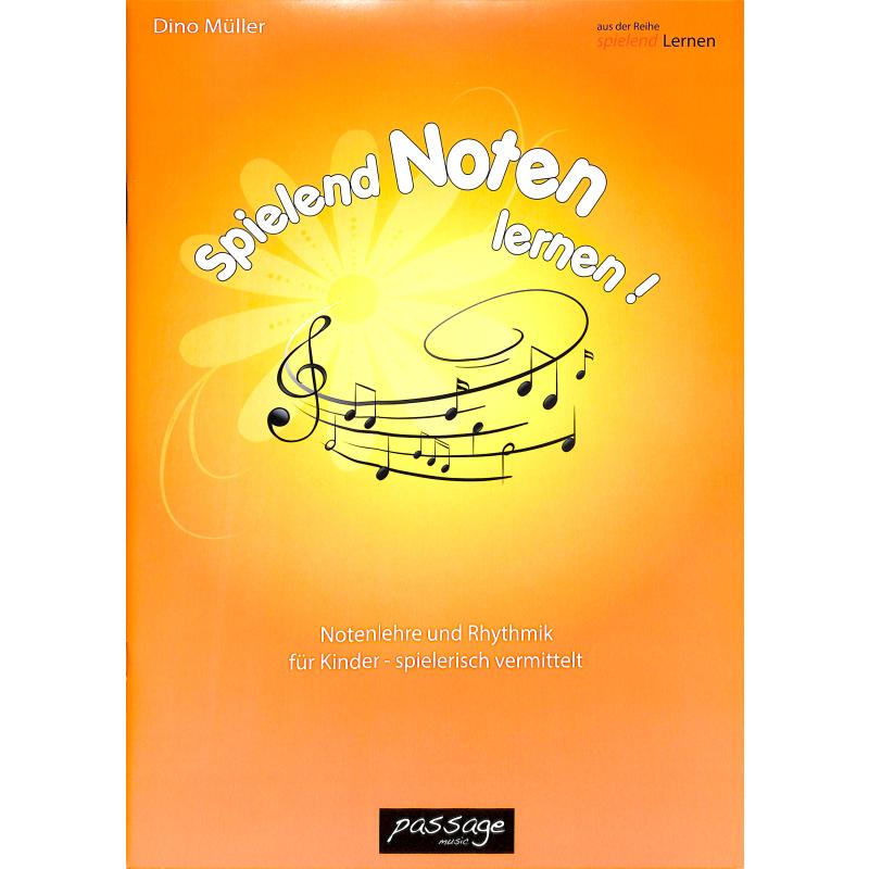 Titelbild für 978-3-9524359-0-8 - Spielend Noten lernen