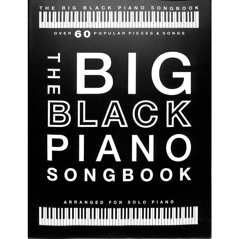 Titelbild für MSAM 1012836 - THE BIG BLACK PIANO SONGBOOK