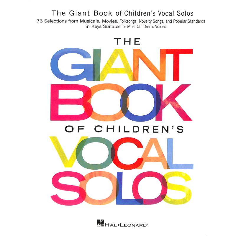 Titelbild für HL 153571 - THE GIANT BOOK OF CHILDREN'S VOCAL SOLOS