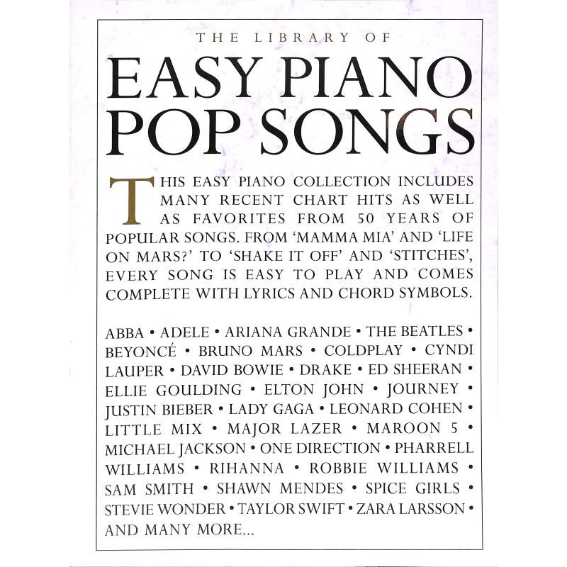 Titelbild für MSAM 1011461 - THE LIBRARY OF EASY PIANO POP SONGS