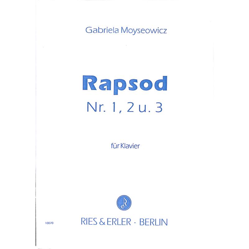 Titelbild für RE 10070 - Rapsod | Rhapsodie 2 | Rhapsodie 3 | Rhapsodie 1