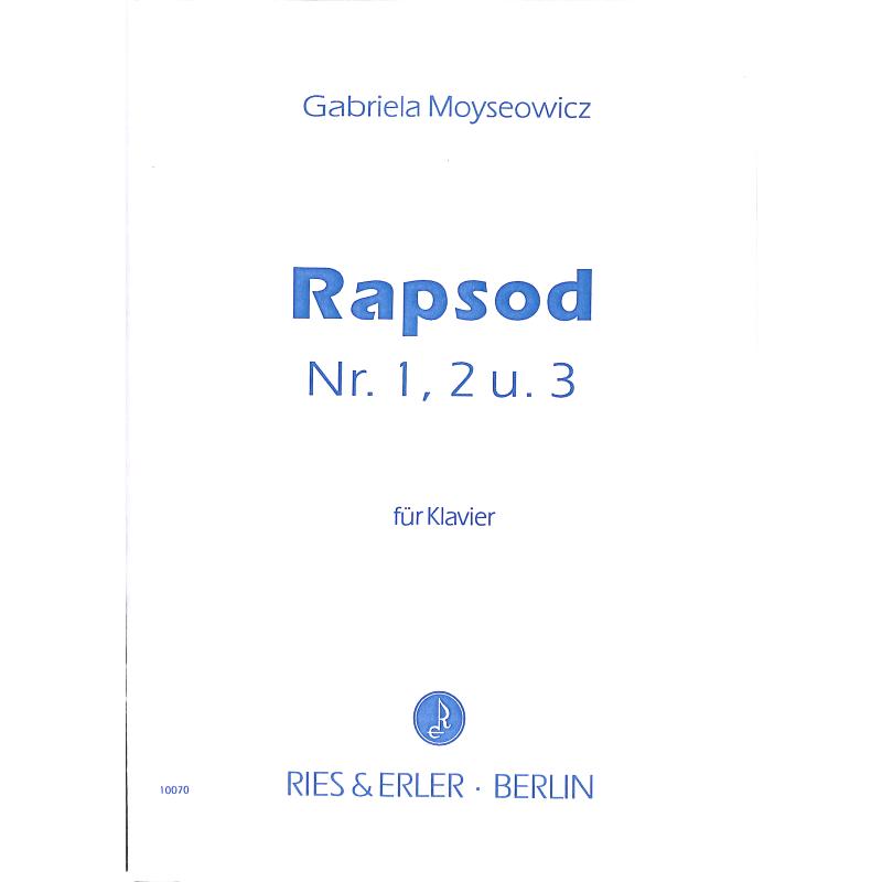 Titelbild für RE 10070 - Rapsod | Rhapsodie 2 | Rhapsodie 3 | Rhapsodie 1