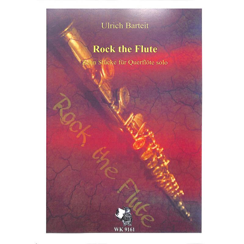 Titelbild für WK 9161 - ROCK THE FLUTE