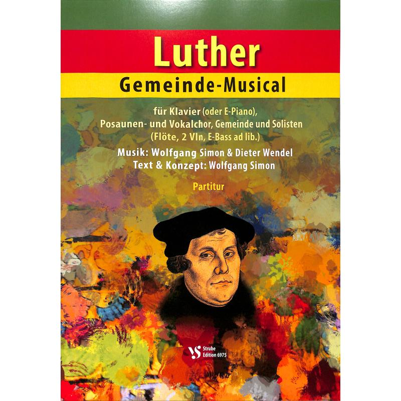 Titelbild für VS 6975 - Luther - Gemeinde Musical