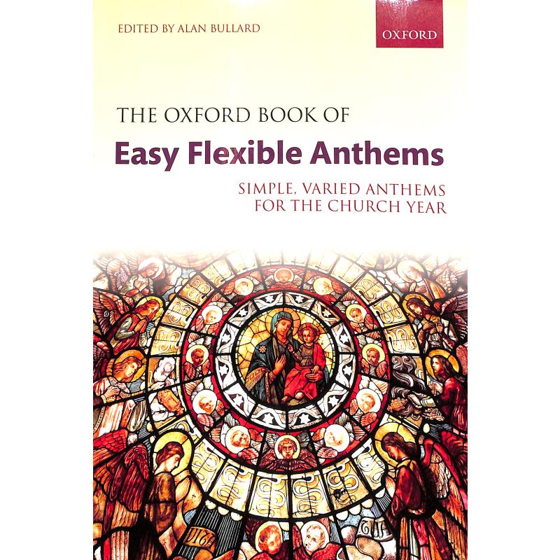 Titelbild für 978-0-19-341325-2 - THE OXFORD BOOK OF EASY FLEXIBLE ANTHEMS