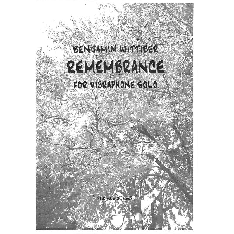 Titelbild für BEWIMUSIC 781-327 - Remembrance