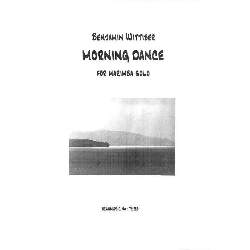 Titelbild für BEWIMUSIC 781-323 - Morning dance