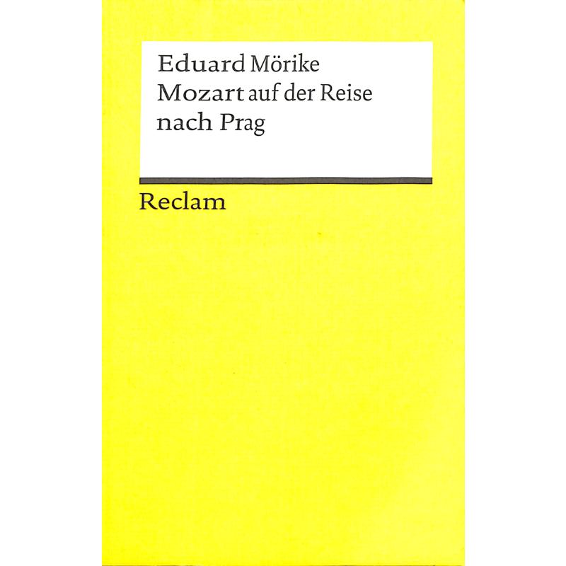 Titelbild für 978-3-15-004741-5 - Mozart auf der Reise nach Prag