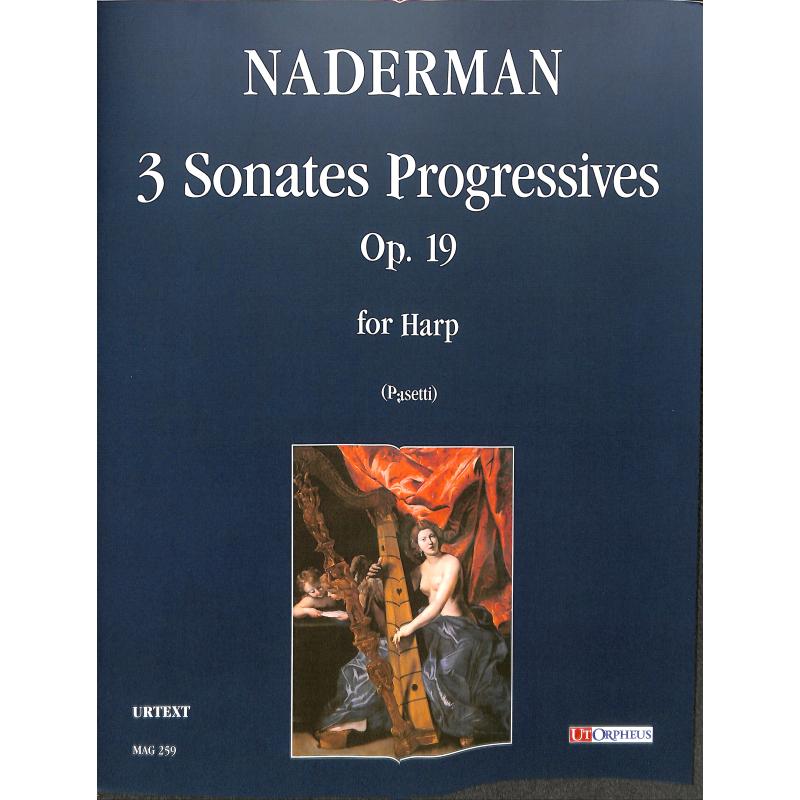 Titelbild für ORPHEUS -MAG259 - 3 Sonates progressives op 19