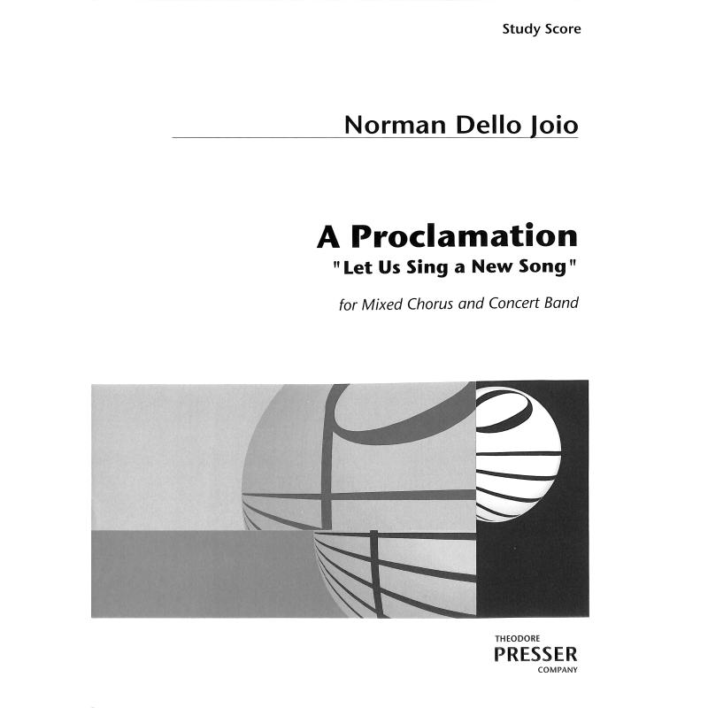 Titelbild für PRESSER 446-41327 - A proclamation | Let us sing a new song
