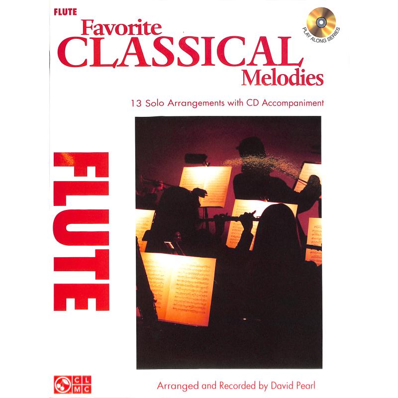 Titelbild für HL 2501726 - Favorite classical melodies