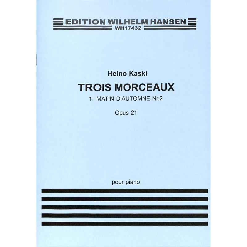 Titelbild für WH 17432 - Matin d'automne op 21/2 | 3 Morceaux