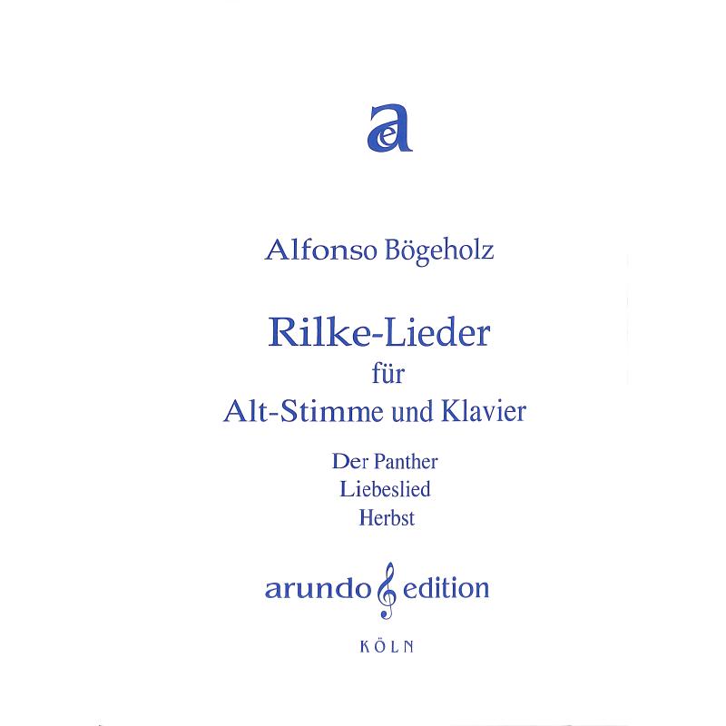 Titelbild für ARUNDO -L2-2012 - Rilke Lieder