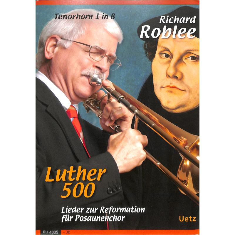 Titelbild für UETZ 4005-3B - Luther 500 - Lieder zur Reformation