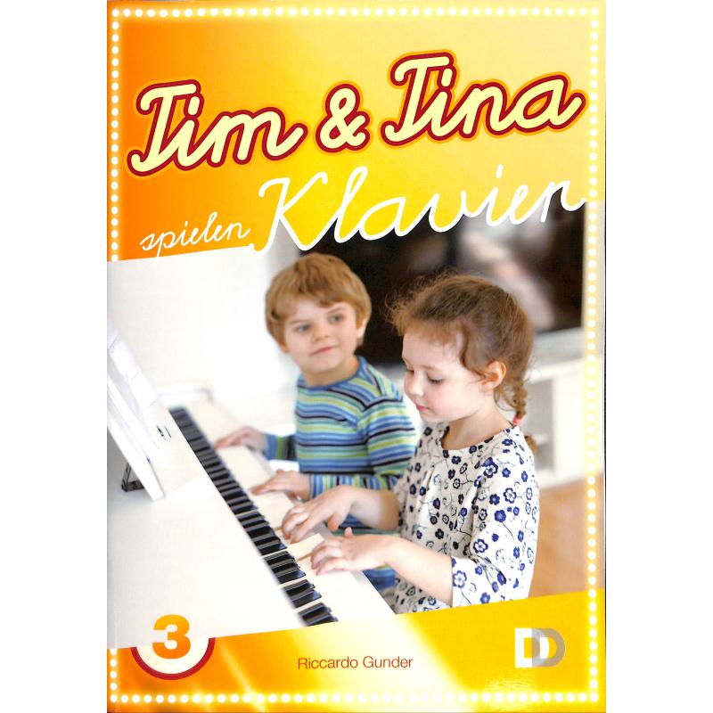 Titelbild für 978-3-9818425-5-5 - Tim + Tina spielen Klavier 3