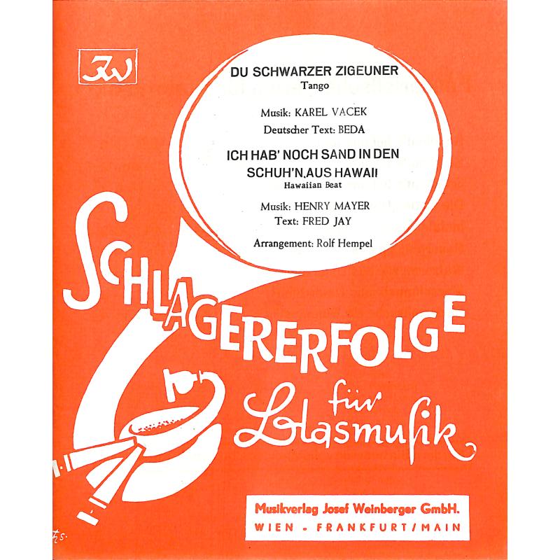 Titelbild für WEINB 471-11 - Du schwarzer Zigeuner | Ich hab noch Sand in den Schuhn aus Hawaii