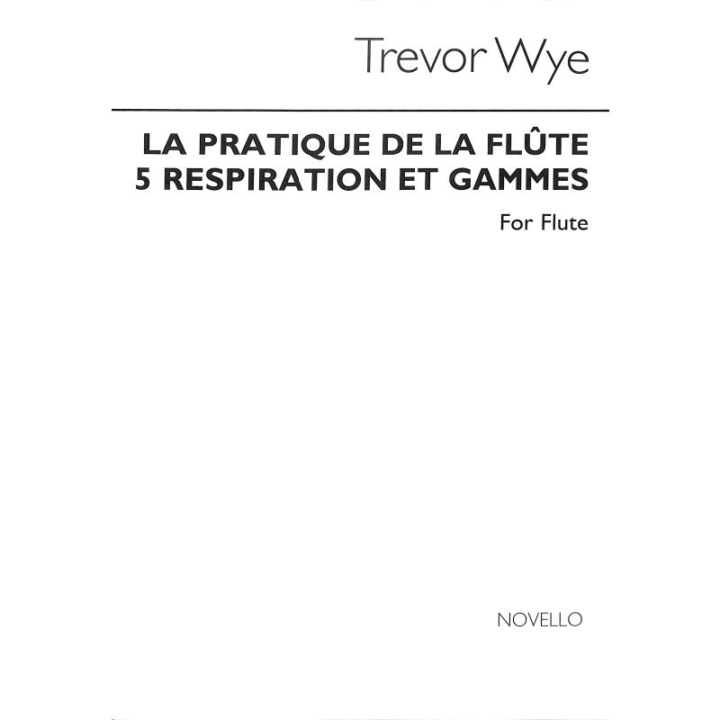 Titelbild für MSNOV 120790 - La pratique de la flute 5
