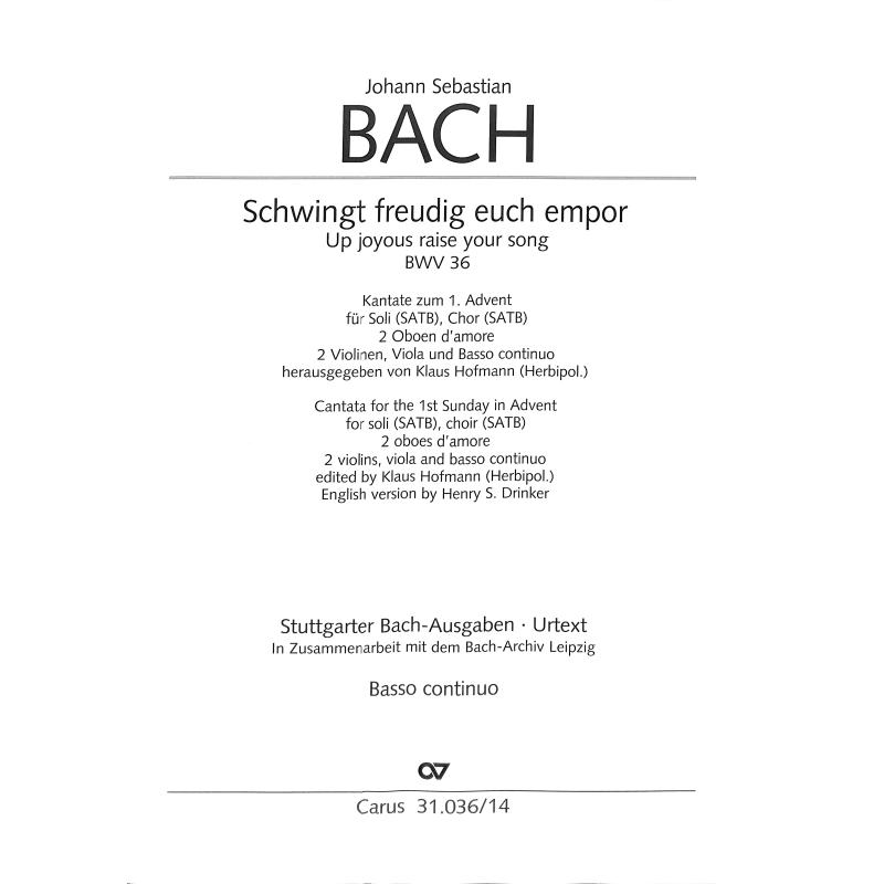 Titelbild für CARUS 31036-14 - KANTATE 36 SCHWINGET FREUDIG EUCH EMPOR BWV 36