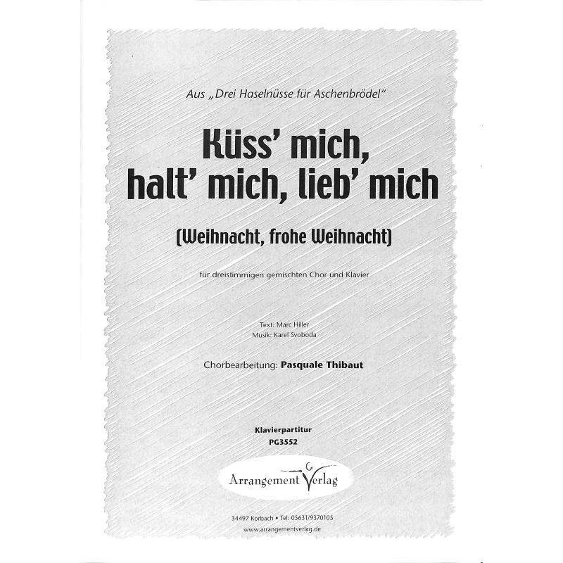 Titelbild für ARRANG -PG3552 - Küss mich halt mich lieb mich