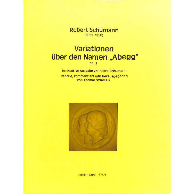 Titelbild für DOHR 13701 - Variationen ueber den Namen Abegg op 1