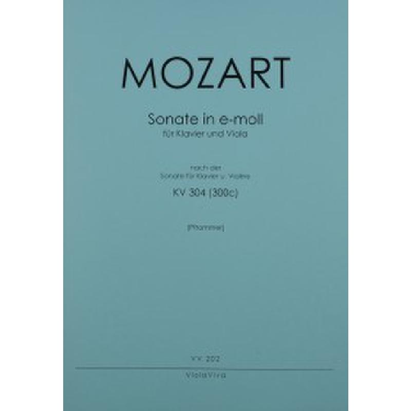 Titelbild für VIOLAVIVA 202 - Sonate  e-moll KV 304