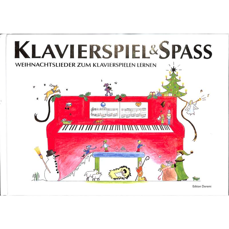 Titelbild für 978-87-995667-8-5 - Klavierspiel + Spass - Weihnachtslieder
