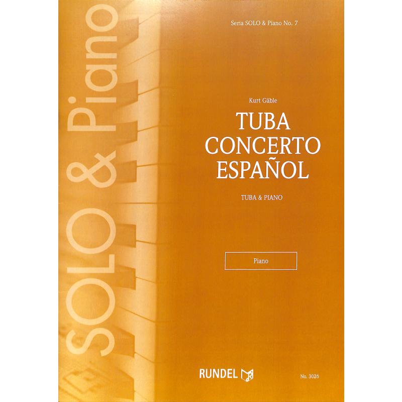Titelbild für RUNDEL 3026 - Tuba Concerto espanol