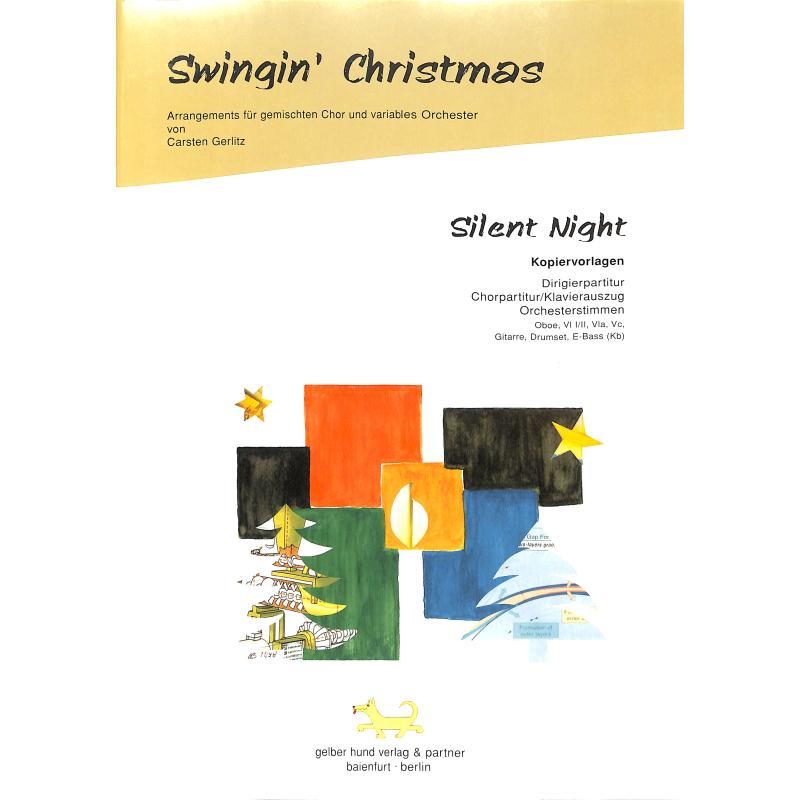Titelbild für GELBER 00-2 - SILENT NIGHT | SWINGIN' CHRISTMAS | Stille Nacht heilige Nacht