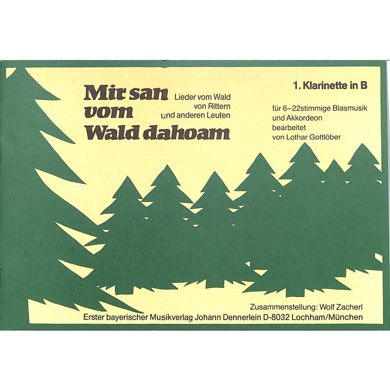 Titelbild für DENN 1618-KLAR1 - Mir san vom Wald dahoam