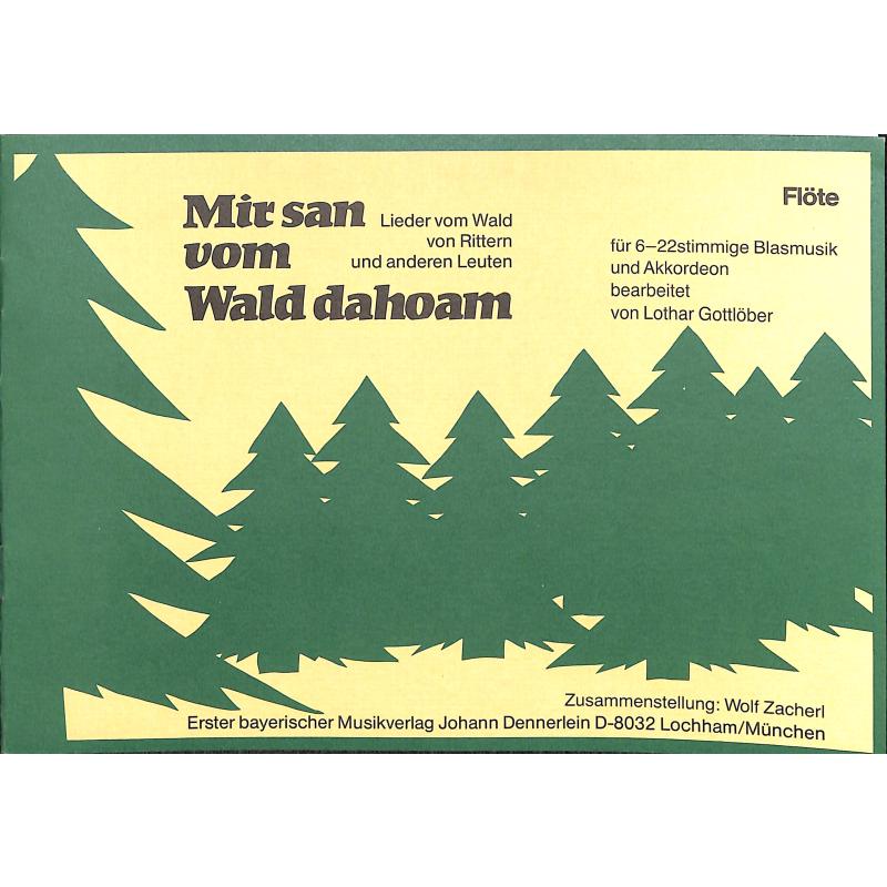 Titelbild für DENN 1618-FL - Mir san vom Wald dahoam