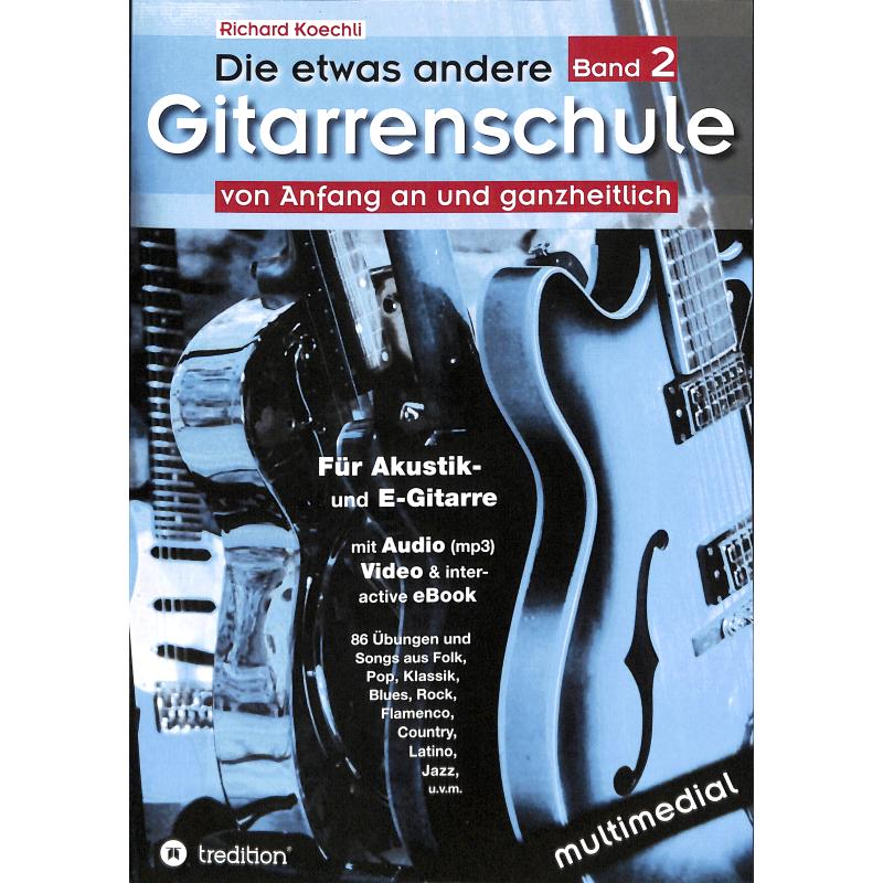 Titelbild für 978-3-7323-6207-3 - Die etwas andere Gitarrenschule 2