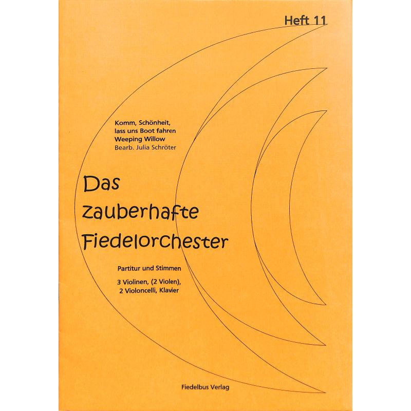 Titelbild für FIEDELBUS 211 - Das zauberhafte Fiedelorchester 11