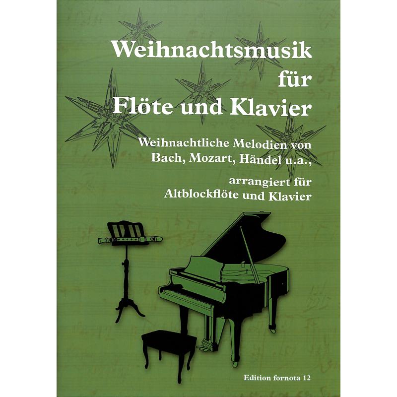 Titelbild für FORNOTA 12 - Weihnachtsmusik für Flöte und Klavier