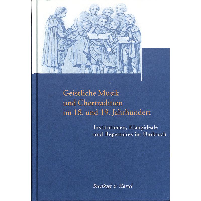 Titelbild für EBBV 481 - Geistliche Musik und Chortradition im 18 + 19 Jahrhundert