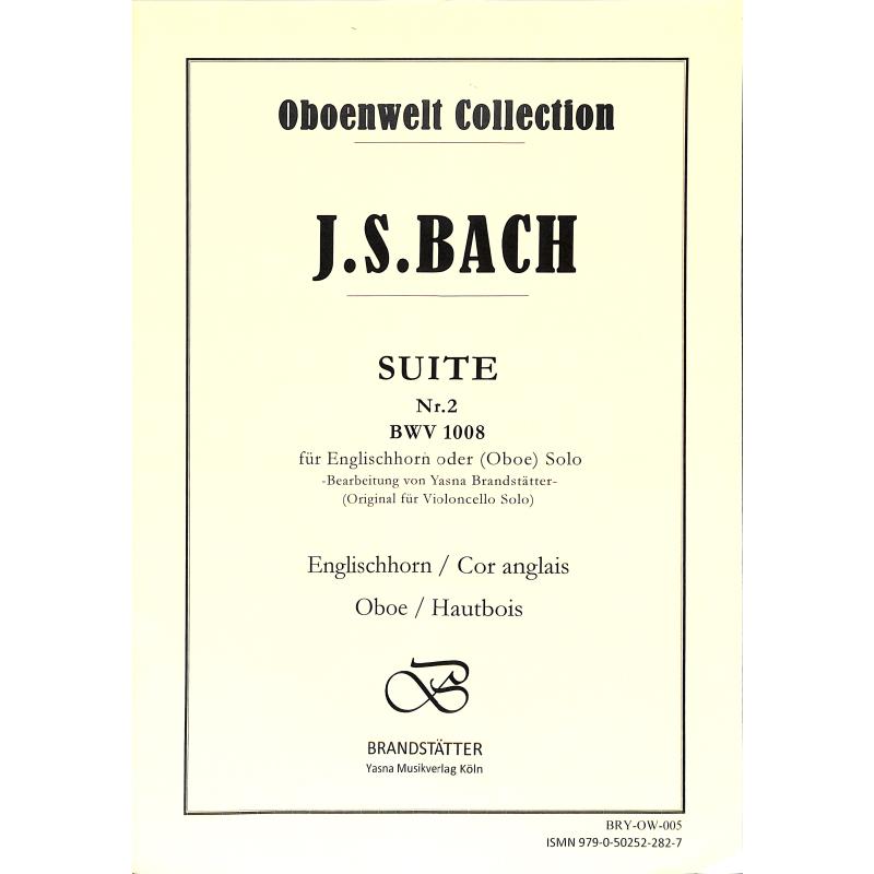 Titelbild für BRY -OW005 - SUITE 2 BWV 1008
