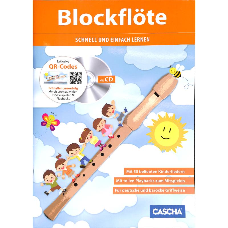 Titelbild für CASCHA -HH1501 - Blockfloete - schnell und einfach lernen