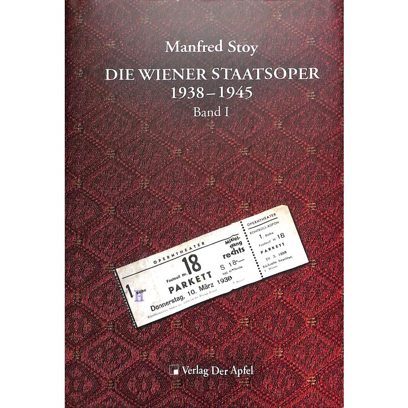 Titelbild für 978-3-85450-351-4 - Die Wiener Staatsoper 1 1938-1945