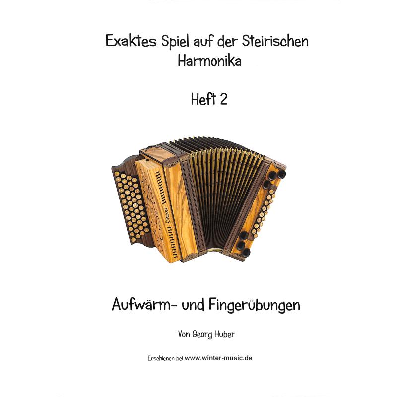 Titelbild für HUBER 2 - Exaktes Spiel auf der Steirischen Harmonika 2 | Aufwärm + Fingerübunge