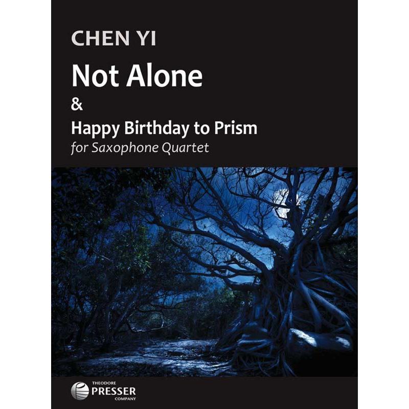 Titelbild für PRESSER 114-41713 - Not alone + Happy Birthday to Prism