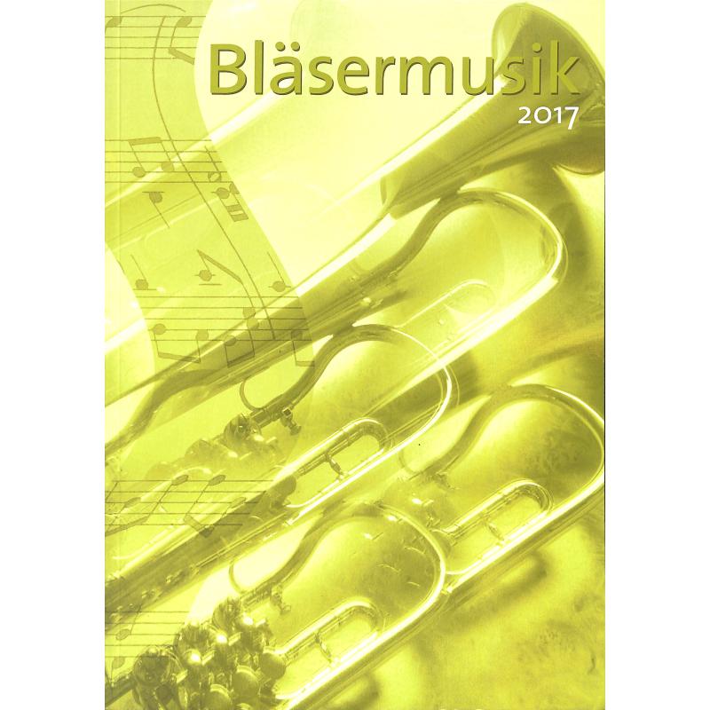 Titelbild für 978-3-86687-183-0 - Blaesermusik 2017