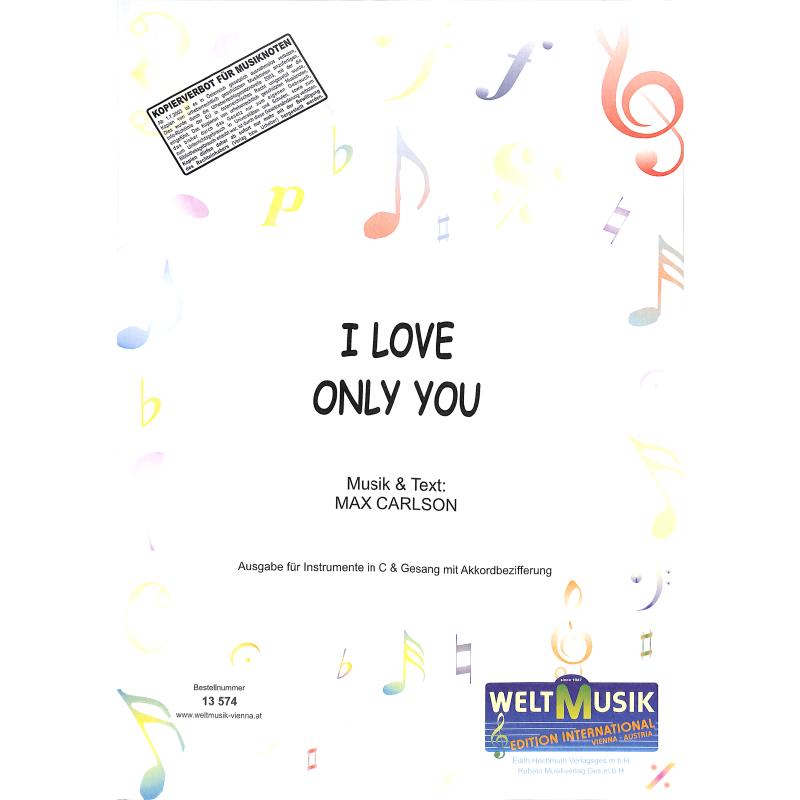 Titelbild für WM 13574 - I love only you